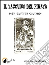 Il taccuino del pirata. E-book. Formato PDF ebook di Dion Clayton Calthrop
