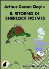 Il ritorno di Sherlock Holmes. E-book. Formato EPUB ebook