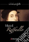 Il diario di Raffaello. E-book. Formato EPUB ebook di Viviani Georgiadis