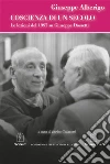 Coscienza di un secolo. Le lezioni del 1997 su Giuseppe Dossetti. E-book. Formato EPUB ebook di Giuseppe Alberigo