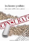 Inchiostro proibito: Libri censurati nell'Italia contemporanea. E-book. Formato EPUB ebook