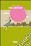 Poesie antirughe. E-book. Formato EPUB ebook di Alessandra Racca