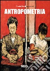 Antropometria. E-book. Formato EPUB ebook di Paolo Zardi