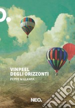 Vinpeel degli orizzonti. E-book. Formato EPUB