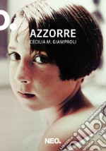 Azzorre. E-book. Formato EPUB ebook