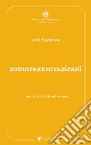 Bodhipakkhiyadipani: I requisiti dell’illuminazione. E-book. Formato EPUB ebook di Ledi Sayadaw