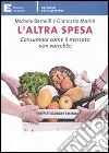 L’altra spesa. E-book. Formato EPUB ebook