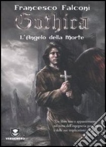 Gothica. E-book. Formato EPUB ebook di Falconi Francesco