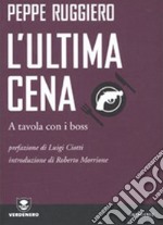 L'Ultima Cena. E-book. Formato EPUB