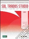 Sdl Trados Studio 2011. E-book. Formato PDF ebook