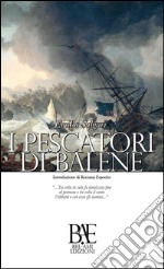 I pescatori di balene. E-book. Formato EPUB