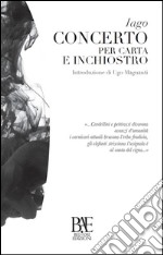 Concerto per carta e inchiostro. E-book. Formato EPUB ebook