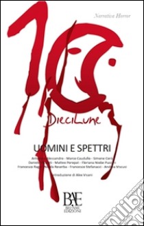 Uomini e spettri. E-book. Formato EPUB ebook di AA. VV.