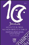 Ho tutto in testa ma non riesco a dirlo. E-book. Formato EPUB ebook