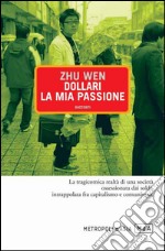 Dollari la mia passione. E-book. Formato EPUB ebook