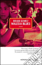 Malesia blues. E-book. Formato EPUB ebook