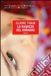 La ragazza del karaoke. E-book. Formato EPUB ebook