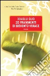 20 frammenti di gioventù vorace. E-book. Formato EPUB ebook di Xiaolu Guo