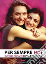 Per sempre noi. E-book. Formato EPUB ebook