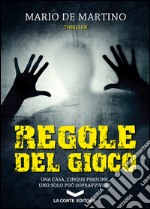 Regole del gioco. E-book. Formato EPUB