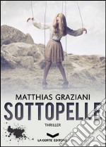 Sottopelle. E-book. Formato EPUB ebook