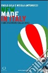 New Made in Italy. Come usciremo dalla crisi. E-book. Formato EPUB ebook