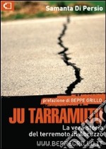 Ju tarramutu. La vera storia del terremoto in Abruzzo. E-book. Formato EPUB ebook