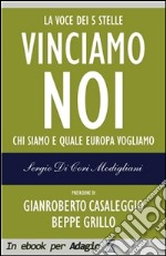 Vinciamo noi. E-book. Formato EPUB ebook