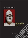 Andreios lo straniero. E-book. Formato EPUB ebook