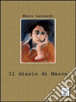 Il diario di Marco. E-book. Formato EPUB ebook