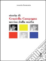 Storia di Graziella Campagna uccisa dalla mafia. E-book. Formato EPUB ebook