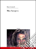 Miss Sarajevo. E-book. Formato EPUB ebook