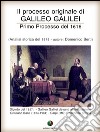 Il processo originale di Galileo Galilei - Primo Processo del 1616. E-book. Formato EPUB ebook