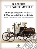 Gli albori dell’automobile - Principali vetture. E-book. Formato EPUB ebook