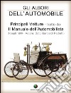 Gli albori dell’automobile - Principali vetture. E-book. Formato EPUB ebook di Garibaldi Pedretti