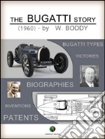 The Bugatti story. E-book. Formato EPUB ebook