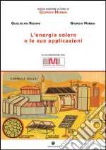 L'energia solare e le sue applicazioni. E-book. Formato EPUB