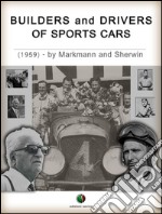 Builders and drivers of sports cars. E-book. Formato EPUB ebook