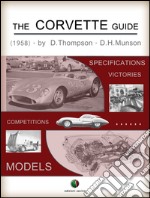 The Corvette guide. E-book. Formato Mobipocket ebook