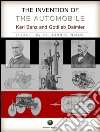 The Invention of the Automobile - (Karl Benz and Gottlieb Daimler). E-book. Formato Mobipocket ebook di St. John C. Nixon