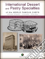 International dessert and pastry specialties. E-book. Formato EPUB ebook