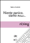 Niente panico… siamo adulti. E-book. Formato EPUB ebook di Federica Zacchetti