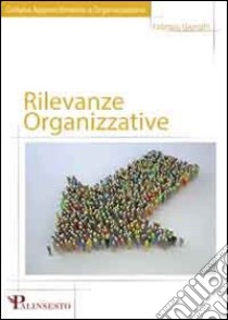 Rilevanze organizzative. E-book. Formato EPUB ebook di Fabrizio Giorgilli