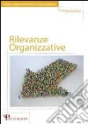 Rilevanze organizzative. E-book. Formato EPUB ebook di Fabrizio Giorgilli