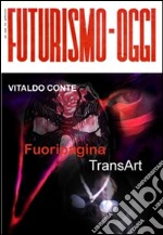 Fuoripagina TransArt: Seduzioni dello sconfinamento. E-book. Formato EPUB ebook