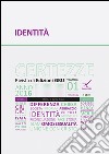 Identità. E-book. Formato EPUB ebook