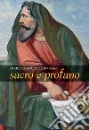 Enrico Francioli (1814-1886). Sacro e Profano. E-book. Formato PDF ebook di Maria Angela Previtera