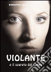 Violante: Il segreto del tempo. E-book. Formato EPUB ebook di Giovanna Lenzi Tempestini