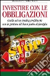Investire con le obbligazioni. E-book. Formato EPUB ebook di Massimo Gotta