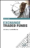 Exchange traded funds. E-book. Formato EPUB ebook di Giulia Caco